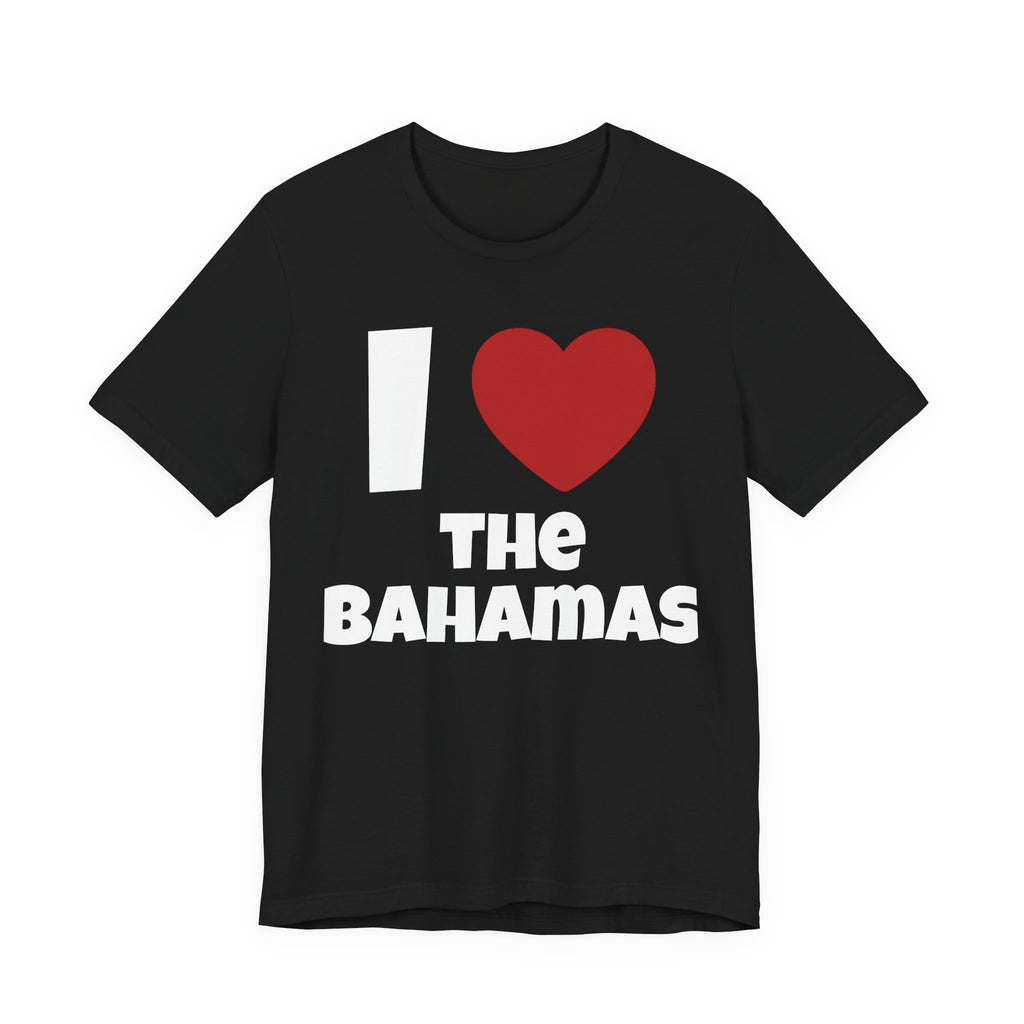 I <3 The Bahamas Shirt